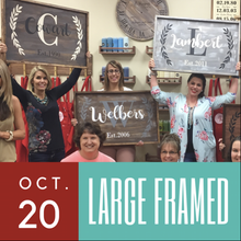 10/20/2017 (6pm) Large Framed Sign Workshop (Ocala)